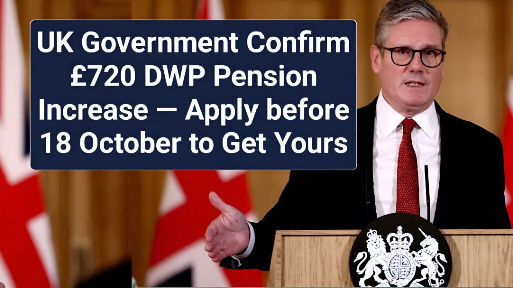 £720 DWP Pension Increase 2025