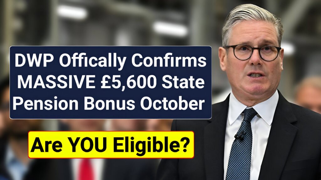DWP £5,600 State Pension Bonus