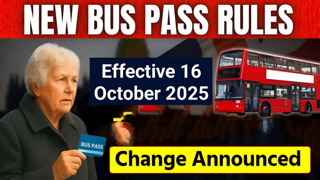 UK bus pass rules change 2025 seniors